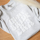 In My Bride Era Sweatshirt